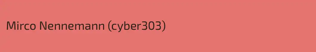 Mirco Nennemann (cyber303)